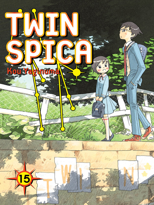Title details for Twin Spica 15 by Kou Yaginuma - Available